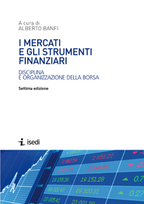I mercati e gli strumenti finanziari