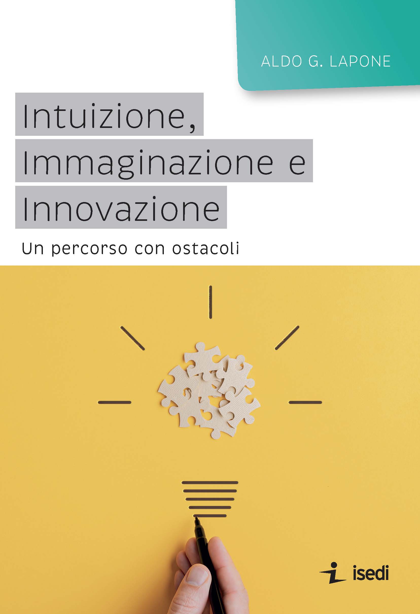 Intuizione, Immaginazione e Innovazione