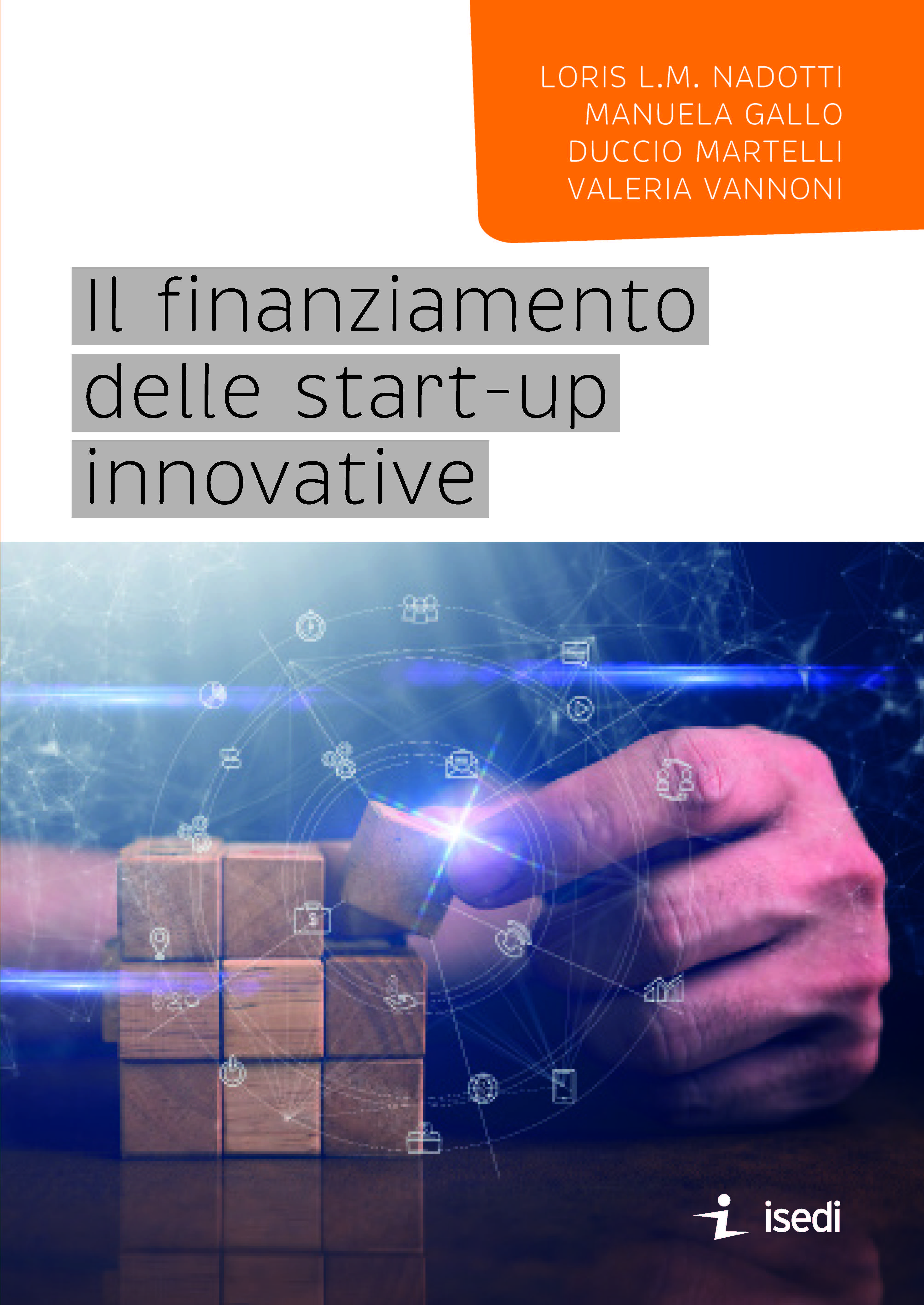 Il finanziamento delle start-up innovative